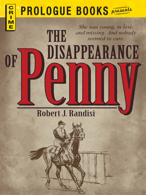Title details for The Disappearance of Penny by Robert J. Randisi - Available